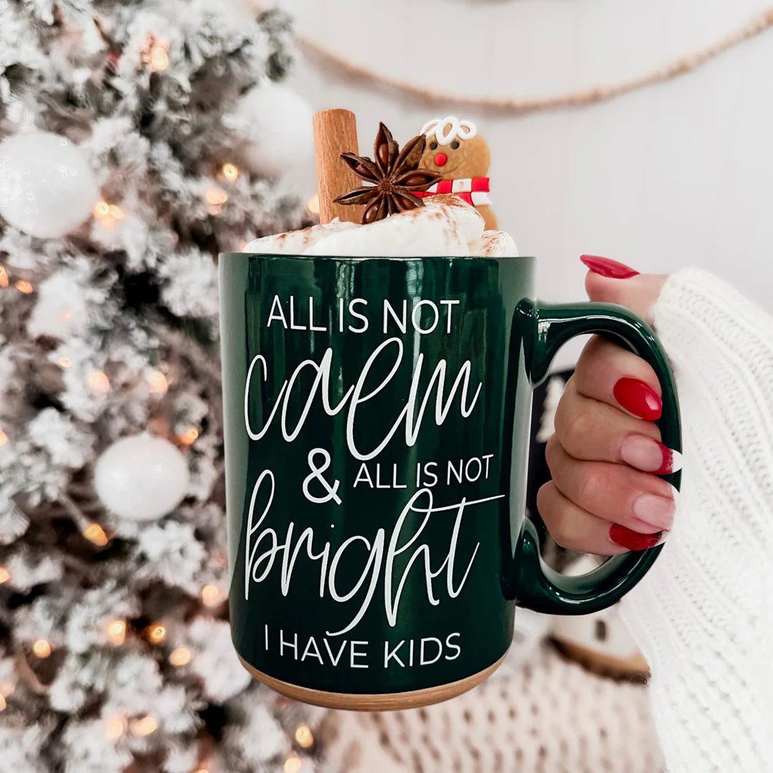 All is Not Calm (I Have Kids) Coffee Mug