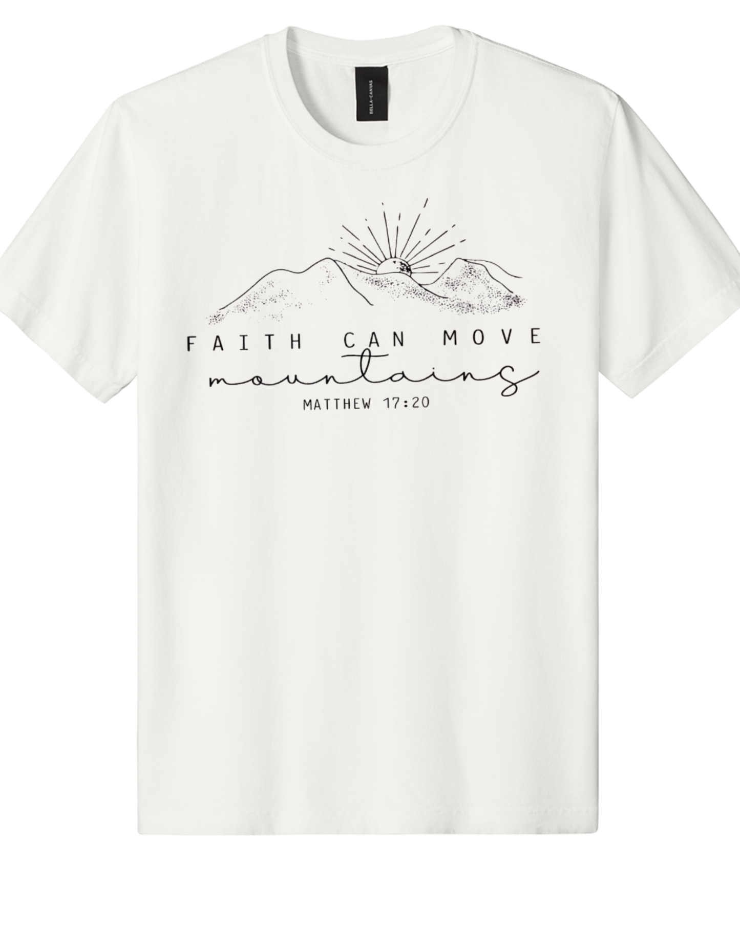 Faith Can Move Mountains Matthew 17:20 Christian Graphic Tee