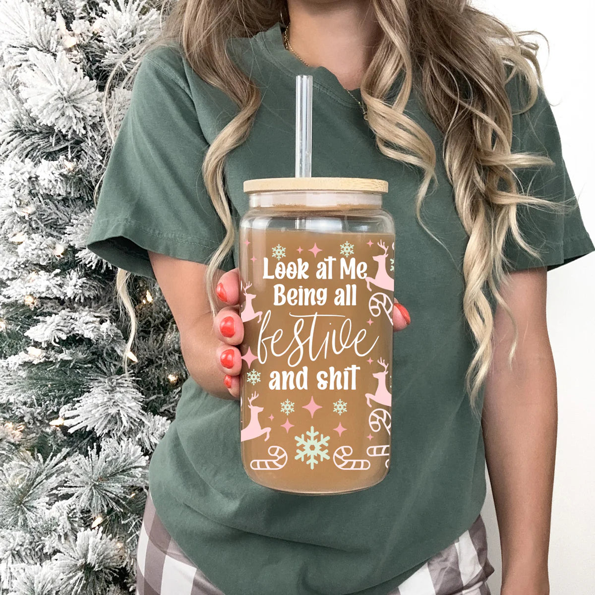 Look At Me Being All Festive and Shit 170z Libby Glass