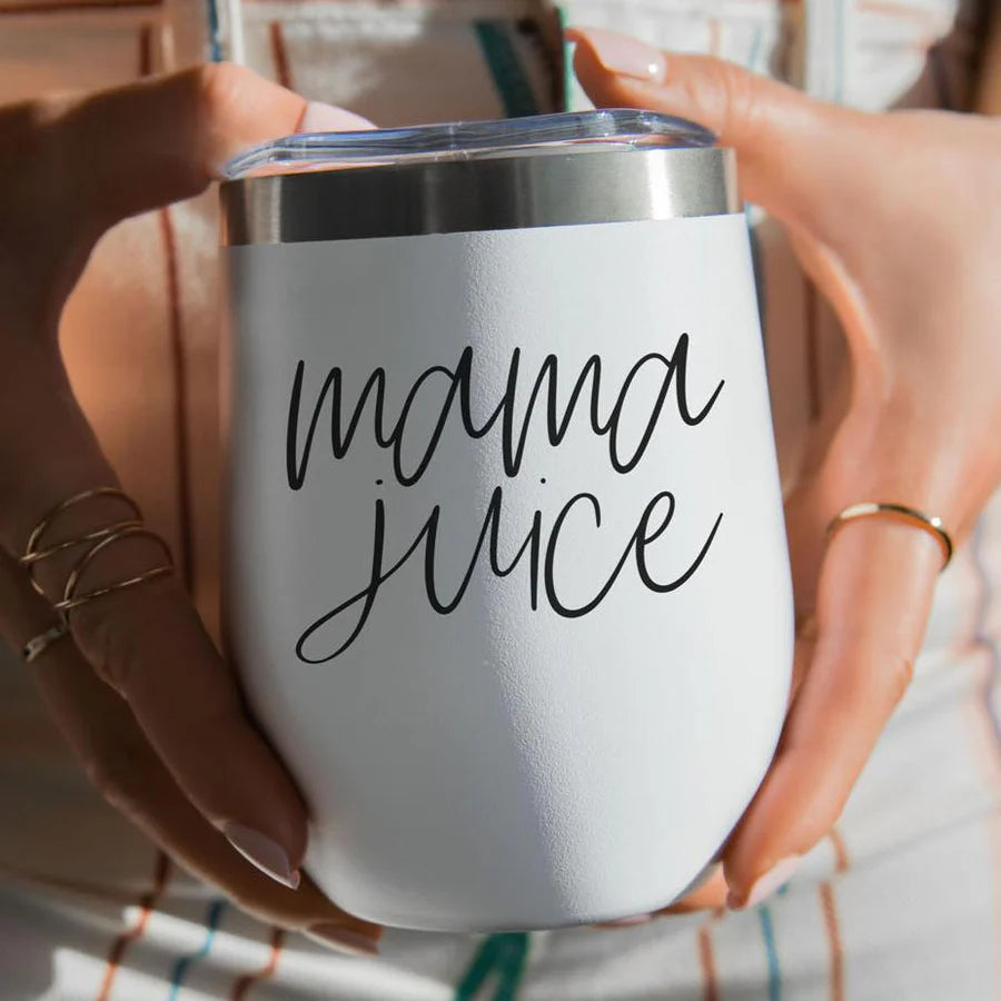 Mama Juice 12OZ Wine Tumbler - Insulated
