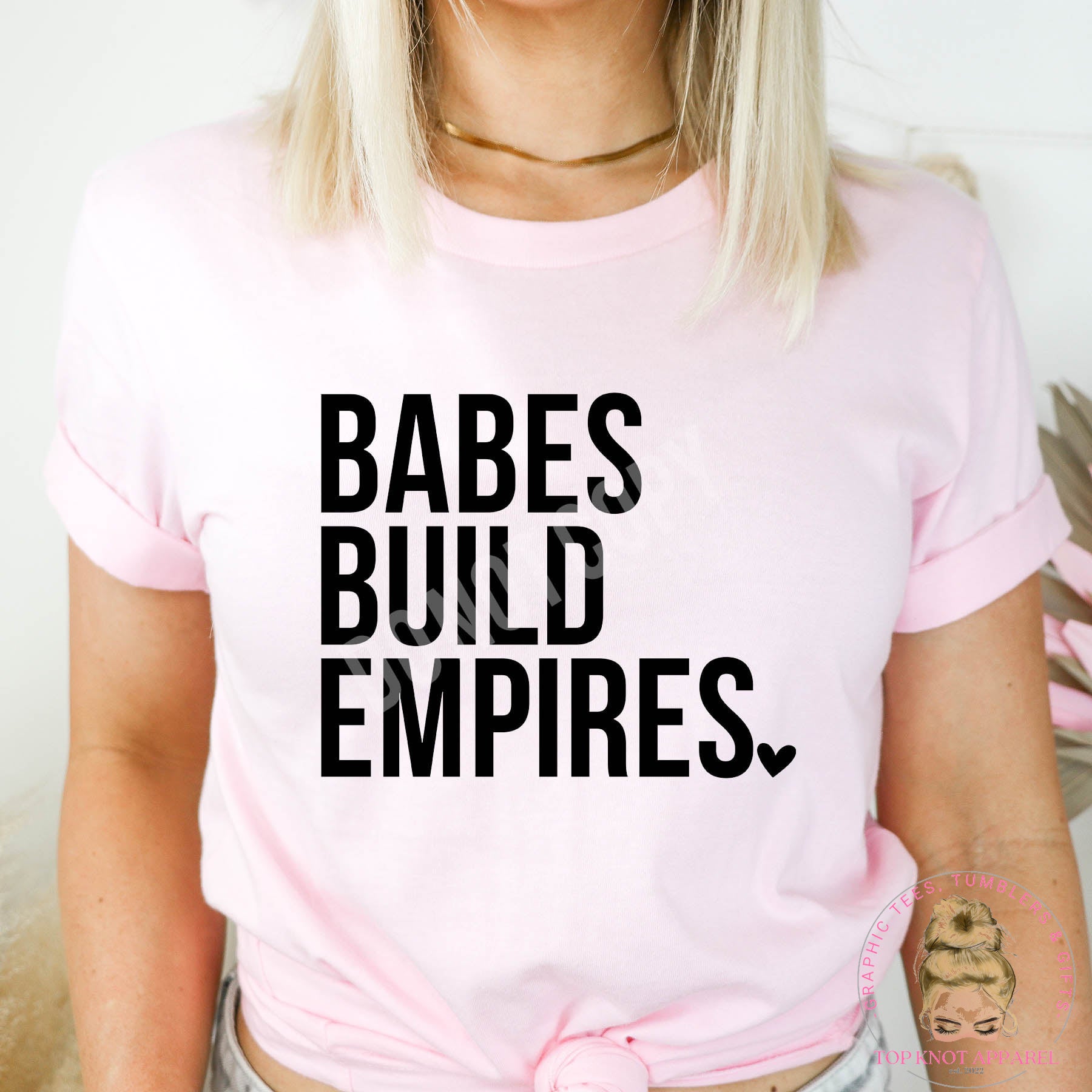 Babes Building Empires T-Shirt