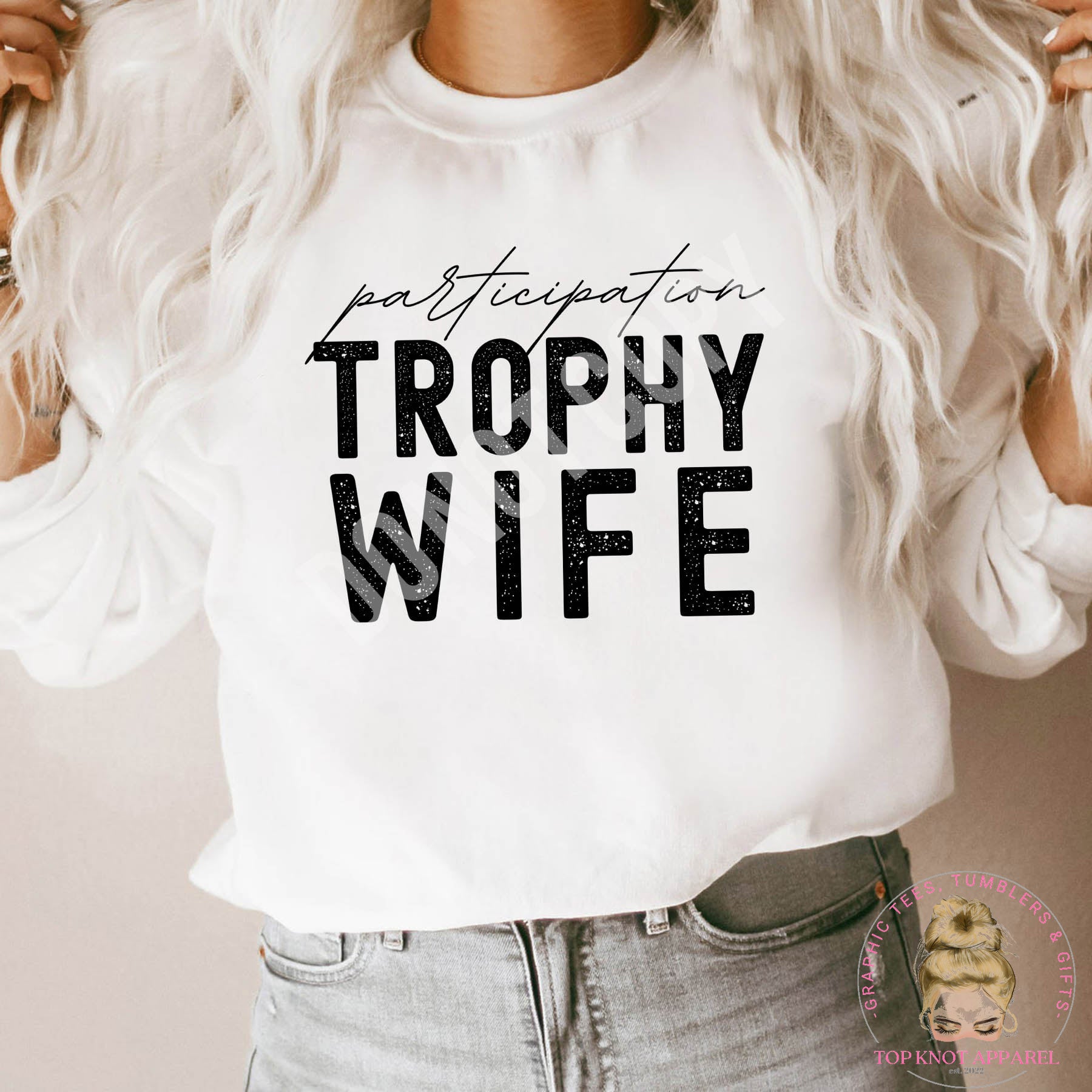 Participation Trophy Wife Long-Sleeve T-Shirt