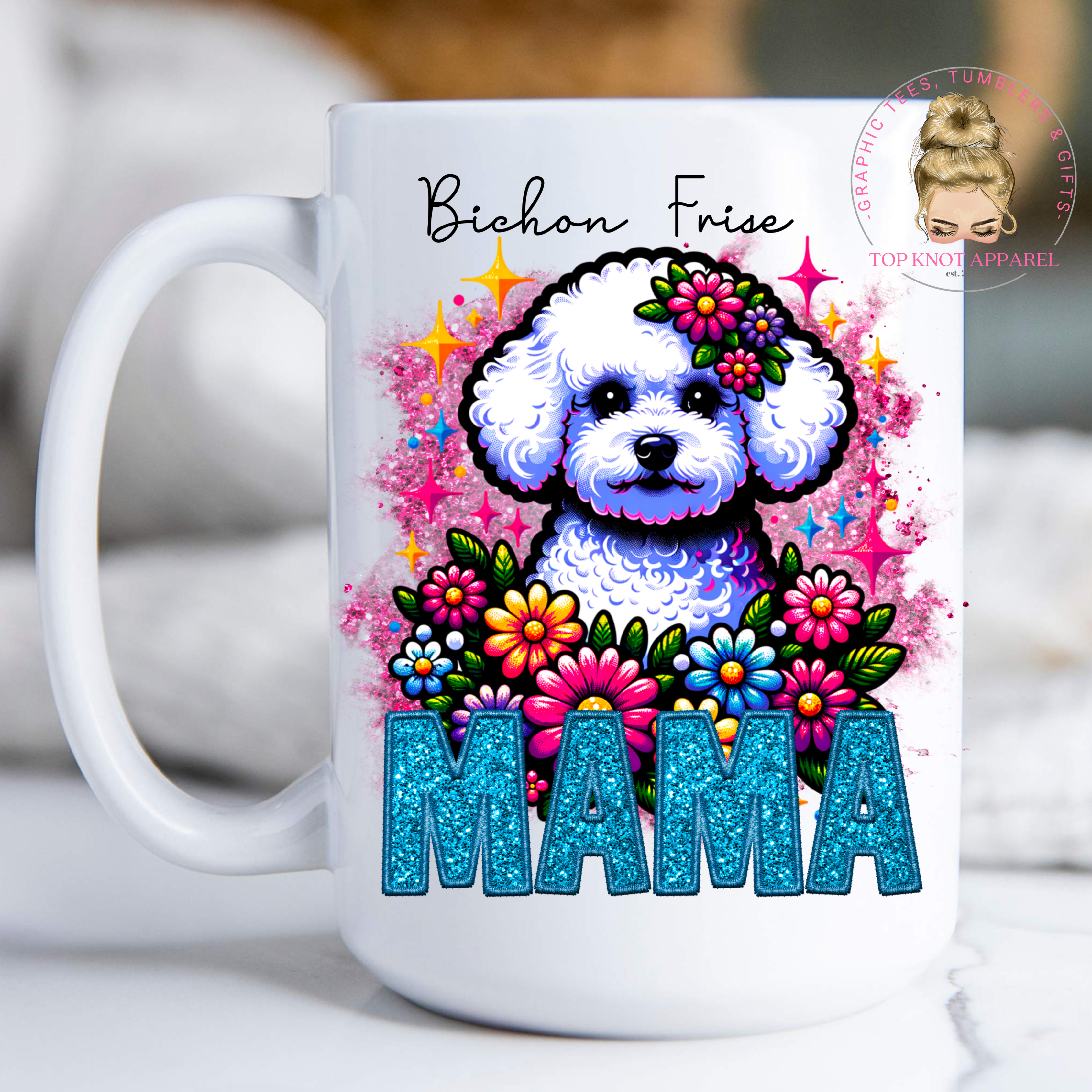 Bichon Frise Mama Coffee Mug 15oz