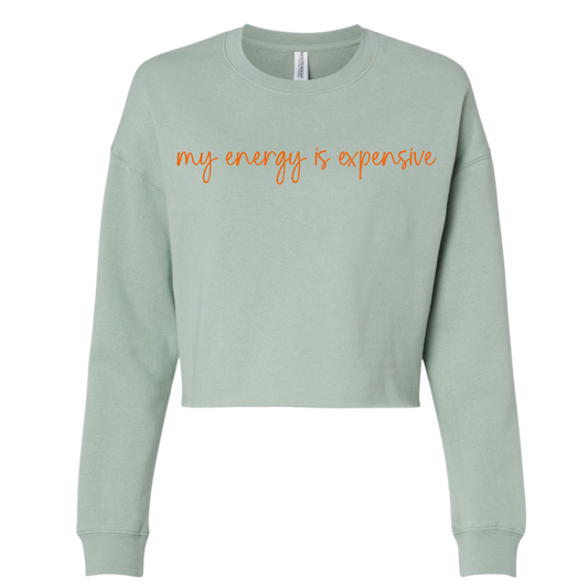 “My Energy Is Expensive” Embroidered Cropped Sweatshirt – Sage Green Showgirl Era Pullover