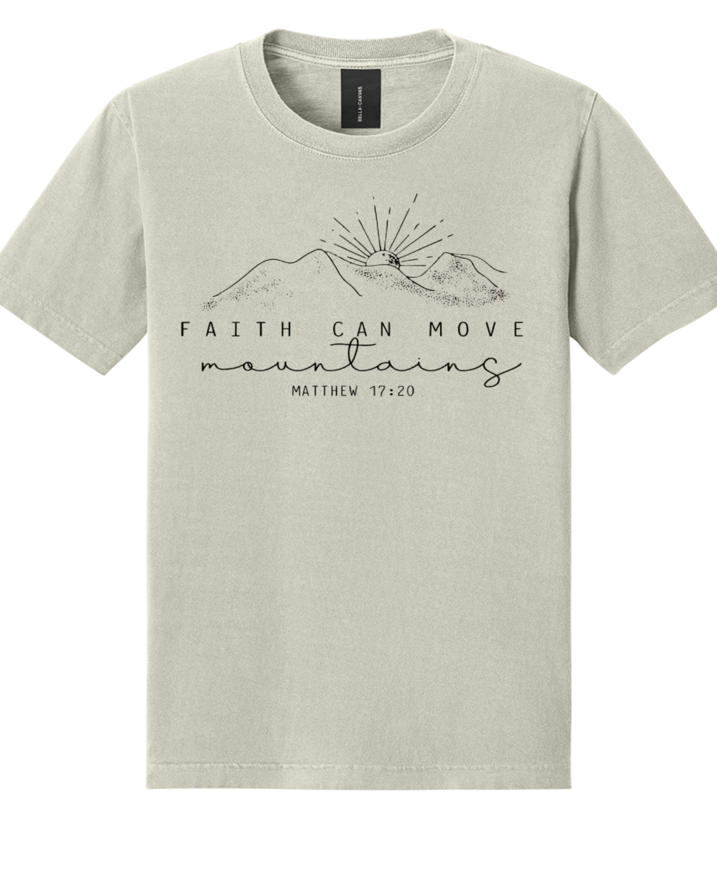 Faith Can Move Mountains Matthew 17:20 Christian Graphic Tee