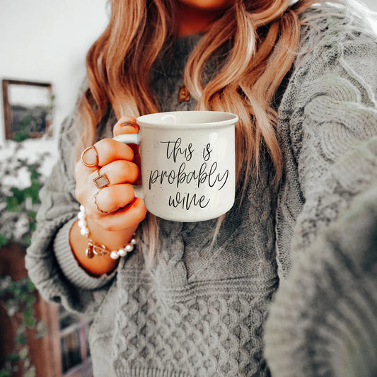 This is Probably Wine Campfire Mug